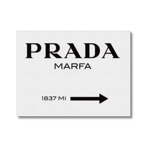 Prada Marfa Canvas – Artformed